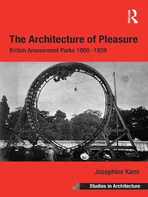 cover image of The Architecture of Pleasure